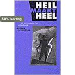 HEIL MAAKT HEEL 9789021136615 M. Parmentier, Boeken, Verzenden, Gelezen, M. Parmentier