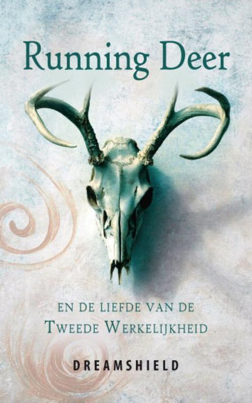 Running Deer en de Liefde van de Tweede Werkelijkheid, Boeken, Esoterie en Spiritualiteit, Gelezen, Verzenden