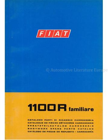 1968 FIAT 1100 R FAMILIARE CARROSSERIE ONDERDELENHANDBOEK
