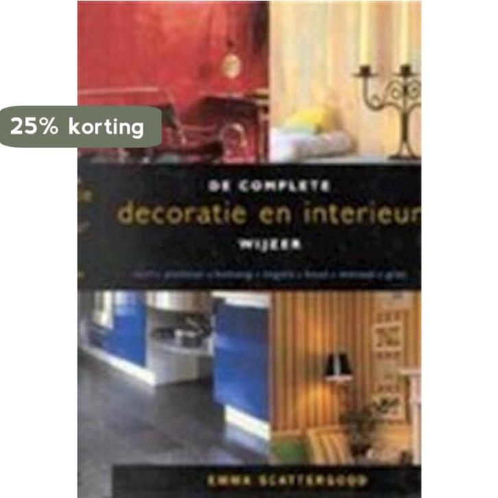 COMPLETE DECORATIE EN INTERIEURWIJZER 9789057641626, Boeken, Hobby en Vrije tijd, Gelezen, Verzenden