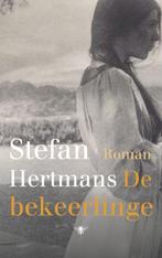 De bekeerlinge 9789023499626 Stefan Hertmans, Boeken, Romans, Verzenden, Zo goed als nieuw, Stefan Hertmans