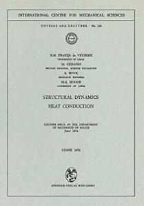 Structural Dynamics : Heat Conduction. De-Veubeke, B.M., Livres, Livres Autre, Envoi