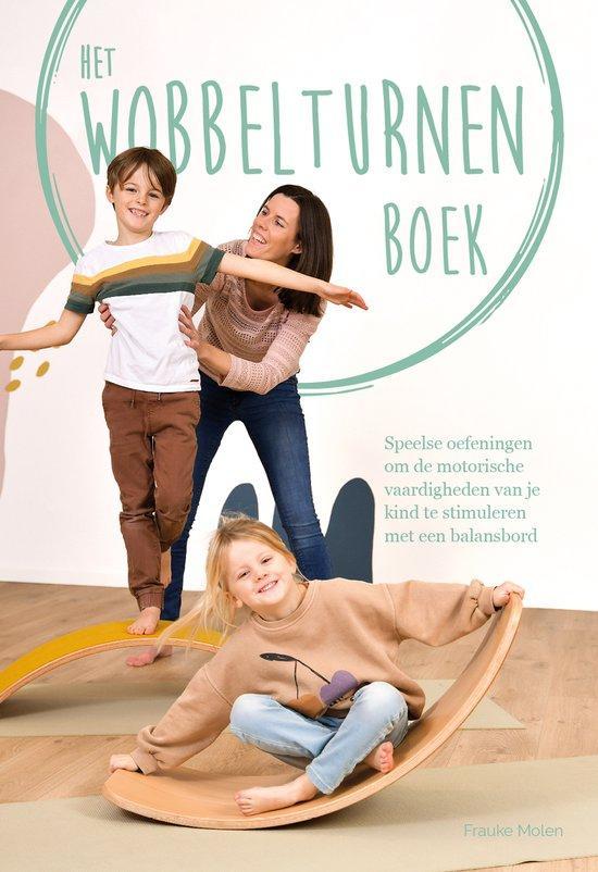 Het wobbelturnen boek 9789464518122 Frauke Molen, Boeken, Hobby en Vrije tijd, Gelezen, Verzenden