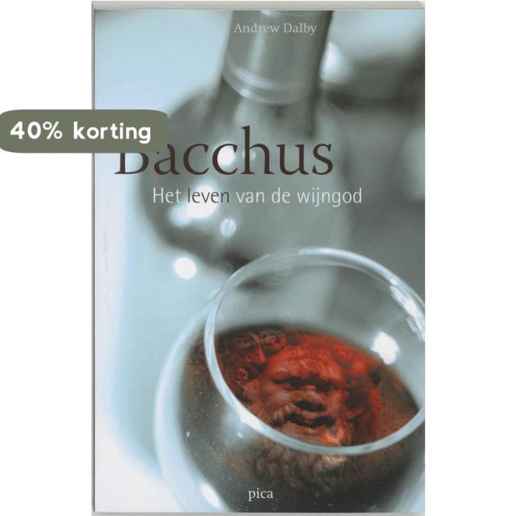 Bacchus 9789077671122 A. Dalby, Boeken, Literatuur, Zo goed als nieuw, Verzenden