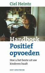 Handboek Positief Opvoeden 9789027468178, Heintz, Ciel, Verzenden