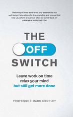 The Off Switch 9780753556696 Mark Cropley, Boeken, Verzenden, Gelezen, Mark Cropley
