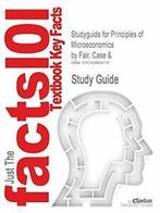 Studyguide for Principles of Microeconomics by . Case, Fair,, Case &. Fair, &. Fair, Zo goed als nieuw, Verzenden
