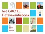 Het grote fietsvakantieboek 9789080340107 Eric Schuijt, Verzenden, Zo goed als nieuw, Eric Schuijt