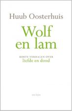 Wolf en lam 9789025905217 Huub Oosterhuis, Verzenden, Huub Oosterhuis