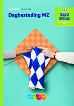 Traject Welzijn  - Dagbesteding MZ niveau 3/4 Theorieboek, Kees van Schaik, Kees van Schaik, Verzenden