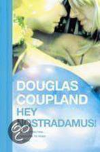 Hey Nostradamus! 9780007182589, Douglas Copeland, Verzenden