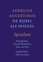 De Bijbel als spiegel 9789085202998 Aurelius Augustinus, Boeken, Verzenden, Zo goed als nieuw, Aurelius Augustinus