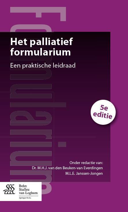 Het palliatief formularium 9789036802536, Boeken, Wetenschap, Zo goed als nieuw, Verzenden