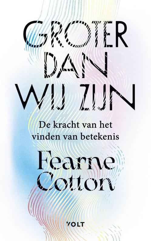 Groter dan wij zijn (9789021464176, Fearne Cotton), Boeken, Psychologie, Nieuw, Verzenden