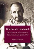 Charles de Foucauld 9789493279162 Peter Nissen, Boeken, Verzenden, Zo goed als nieuw, Peter Nissen