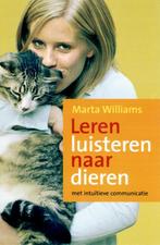 Met intuitieve communicatie 9789022541395, Boeken, Verzenden, Gelezen, Michelle M. Williams