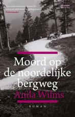 Moord op de noordelijke bergweg 9789461642110 Anila Wilms, Boeken, Verzenden, Gelezen, Anila Wilms