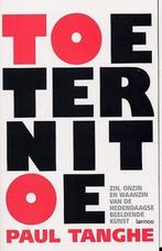 Toeternitoe 9789020956238, Boeken, Gelezen, Paul Tanghe, Verzenden
