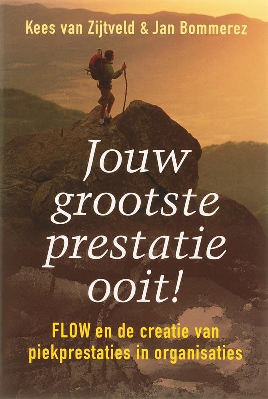 Jouw Grootste prestatie Ooit 9789077341292 Jan Bommerez, Livres, Économie, Management & Marketing, Envoi