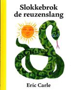 Slokkebrok de reuzenslang 9789462290532 Eric Carle, Boeken, Verzenden, Zo goed als nieuw, Eric Carle