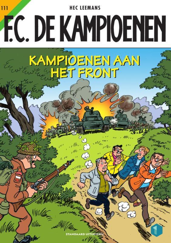 Kampioenen aan het front / F.C. De Kampioenen / 111, Livres, BD, Envoi