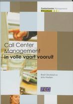 Call center management in volle vaart vooruit 9789075432602, Boeken, Gelezen, B. Cleveland, J. Mayben, Verzenden