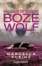 Pas maar op voor de boze wolf 9789461099280 Marcella Kleine, Boeken, Verzenden, Gelezen, Marcella Kleine