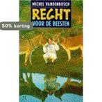 Recht voor de beesten 9789052403762 M. Vandenbosch, Verzenden, Gelezen, M. Vandenbosch