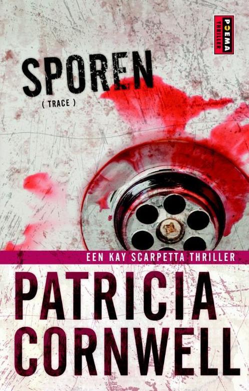 Sporen / Kay Scarpetta / 13 9789021006468 Patricia Cornwell, Boeken, Romans, Gelezen, Verzenden