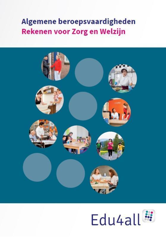 Rekenen voor Zorg en Welzijn / VMBO Algemene, Boeken, Schoolboeken, Zo goed als nieuw, Verzenden