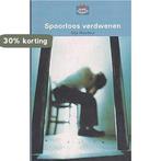 Spoorloos verdwenen / Boektoppers / VOB 2001 9789020847772, Boeken, Kinderboeken | Jeugd | 13 jaar en ouder, Verzenden, Gelezen