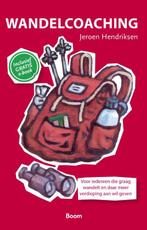 Wandelcoaching 9789024401161 Jeroen Hendriksen, Boeken, Verzenden, Zo goed als nieuw, Jeroen Hendriksen