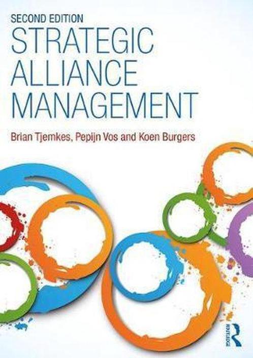 Strategic Alliance Management 9781138684676 Brian Tjemkes, Boeken, Overige Boeken, Zo goed als nieuw, Verzenden