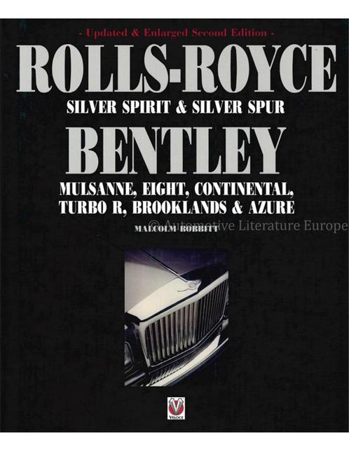 ROLLS-ROYCE SILVER SPIRIT & SILVER SPUR, BENTLEY MULSANNE,, Livres, Autos | Livres