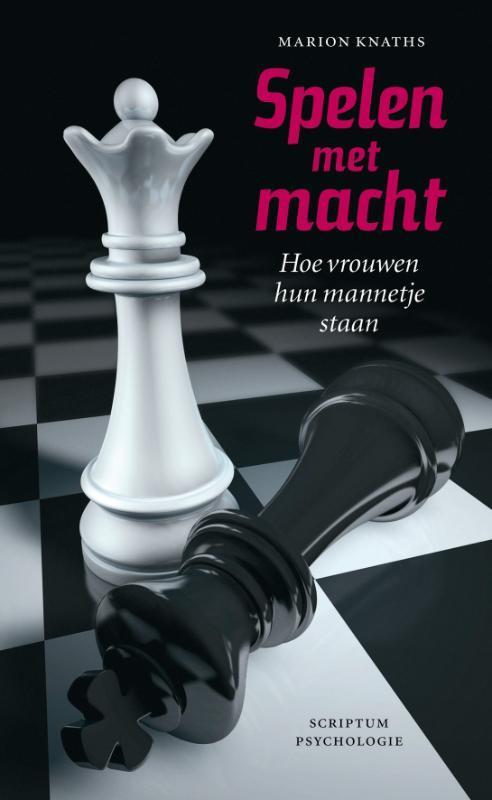 Spelen met macht / Scriptum psychologie 9789055945993, Boeken, Psychologie, Zo goed als nieuw, Verzenden