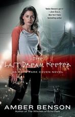 The Last Dream Keeper 9780425268681 Amber Benson, Verzenden, Amber Benson