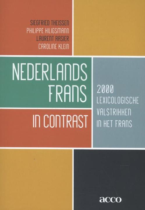 Nederlands-Frans in contrast 9789462920903, Boeken, Kunst en Cultuur | Beeldend, Zo goed als nieuw, Verzenden
