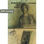 Maak me niet kapot 9789060692523 L. Hall, Boeken, Verzenden, Gelezen, L. Hall