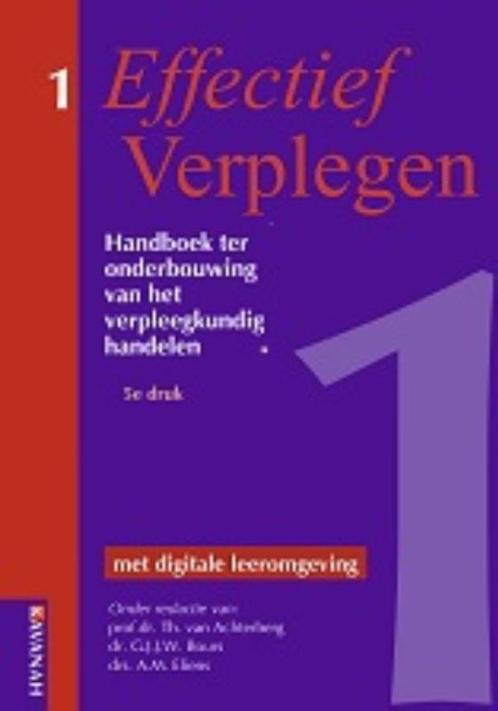 Effectief Verplegen 1 / 1 / Effectief Verplegen / 1, Boeken, Wetenschap, Gelezen, Verzenden