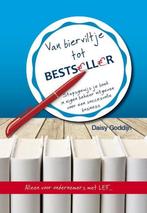 Van bierviltje tot bestseller 9789492383006, Livres, Verzenden, Daisy Goddijn