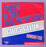 Guus Geluk – Tussen De Soep En De Patatten / Romanticas, De, Cd's en Dvd's, Ophalen of Verzenden, Nieuw in verpakking