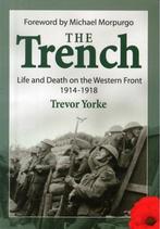 The Trench 9781846743177 Trevor Yorke, Verzenden, Zo goed als nieuw, Trevor Yorke