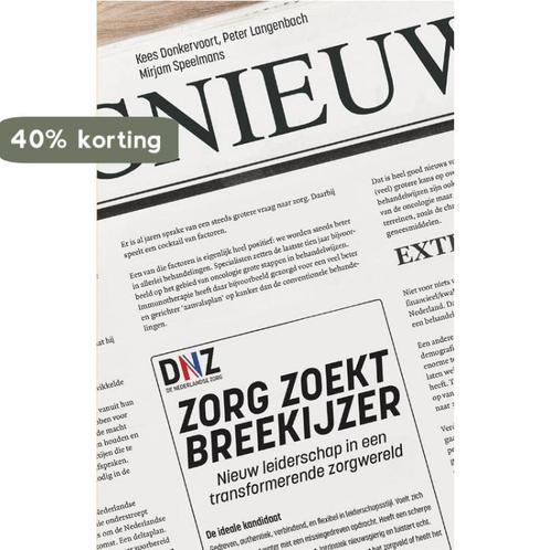 Zorg zoekt Breekijzer 9789036828383 Kees Donkervoort, Boeken, Overige Boeken, Zo goed als nieuw, Verzenden
