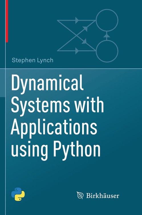 Dynamical Systems with Applications using Python, Boeken, Overige Boeken, Gelezen, Verzenden
