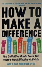 How to Make a Difference 9781788401463, Zo goed als nieuw, Kate Robertson, Ella Robertson, Verzenden