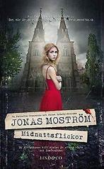 Midnattsflickor  Moström, Jonas  Book, Boeken, Gelezen, Moström, Jonas, Verzenden