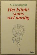 Het klinkt soms wel aardig 9789055100019 Simon Carmiggelt, Boeken, Verzenden, Gelezen, Simon Carmiggelt