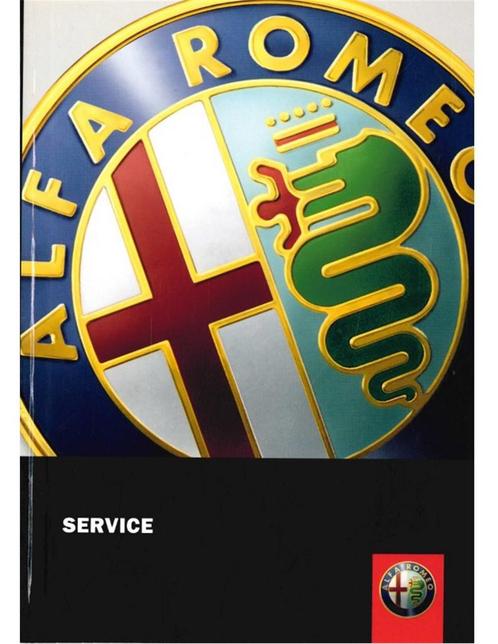 2002 ALFA ROMEO SERVICE HANDBOEK, Auto diversen, Handleidingen en Instructieboekjes