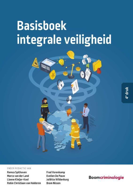 Basisboek integrale veiligheid / Studieboeken Criminologie &, Boeken, Politiek en Maatschappij, Gelezen, Verzenden