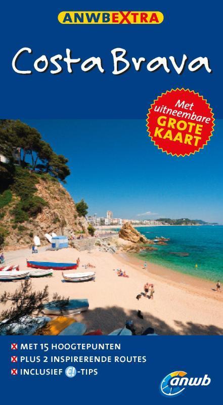 Costa Brava / ANWB Extra 9789018032210 Ulrike Wiebrecht, Boeken, Reisgidsen, Gelezen, Verzenden